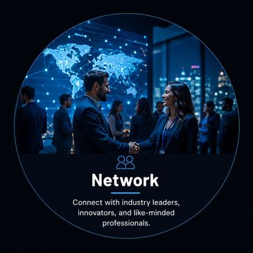 Connect with industry leaders, innovators, and like-minded professionals.