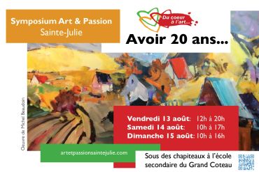 Affiche pour Symposium Art &amp; Passion à Sainte-Julie avec dates et horaires.