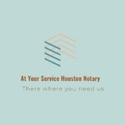 At Your Service Houston Notary