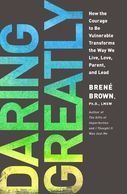 Brene' Brown Daring Greatly