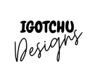 IGOTCHU DESIGNS, LLC