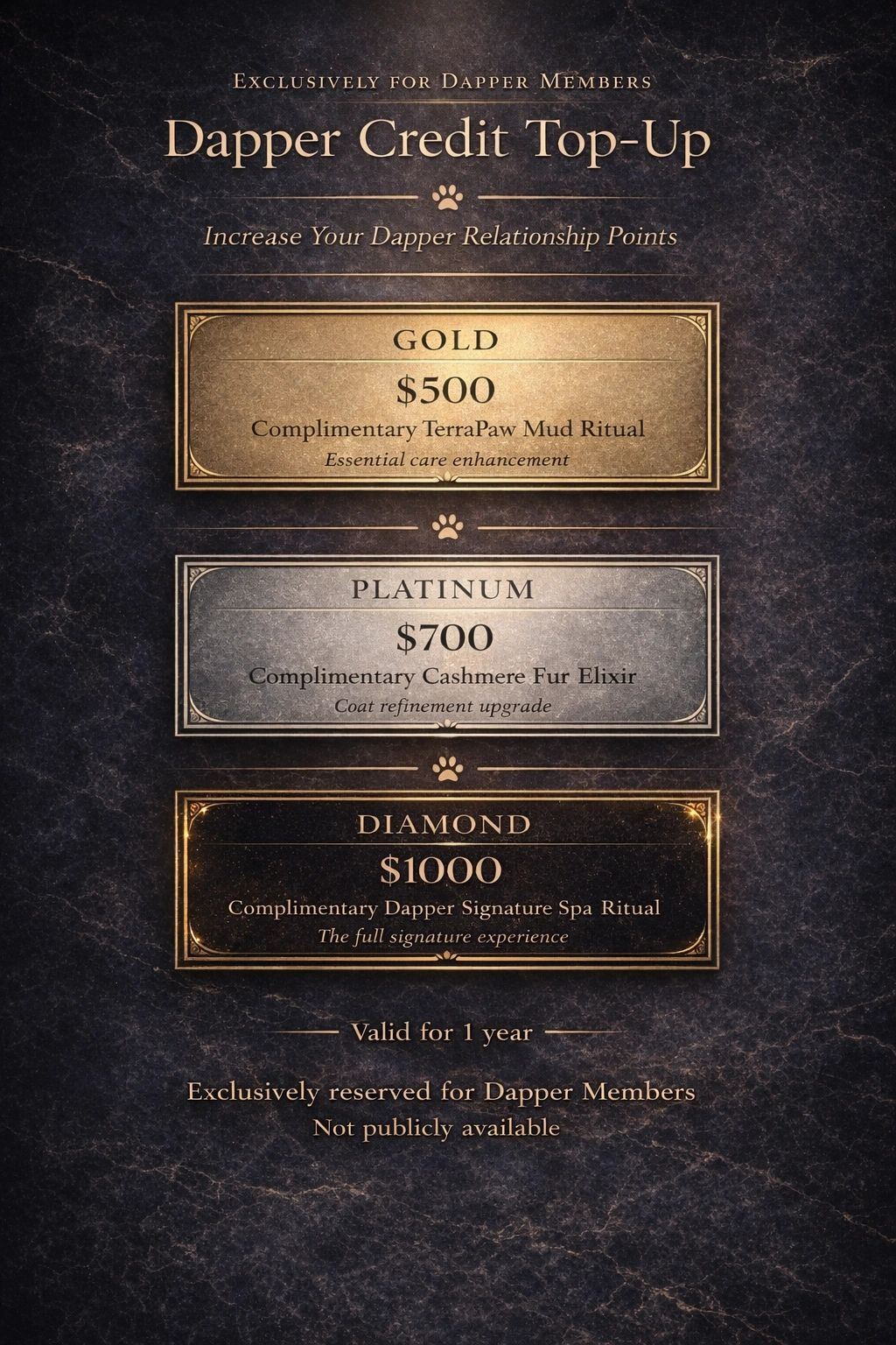 Exclusive Dapper Credit Top-Up options with complimentary rituals for members.