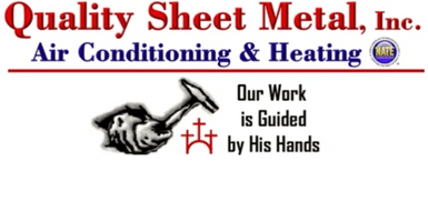 Quality Sheet Metal, Inc
Air Conditioning & Heating