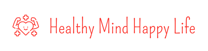 Healthy Mind Happy Life