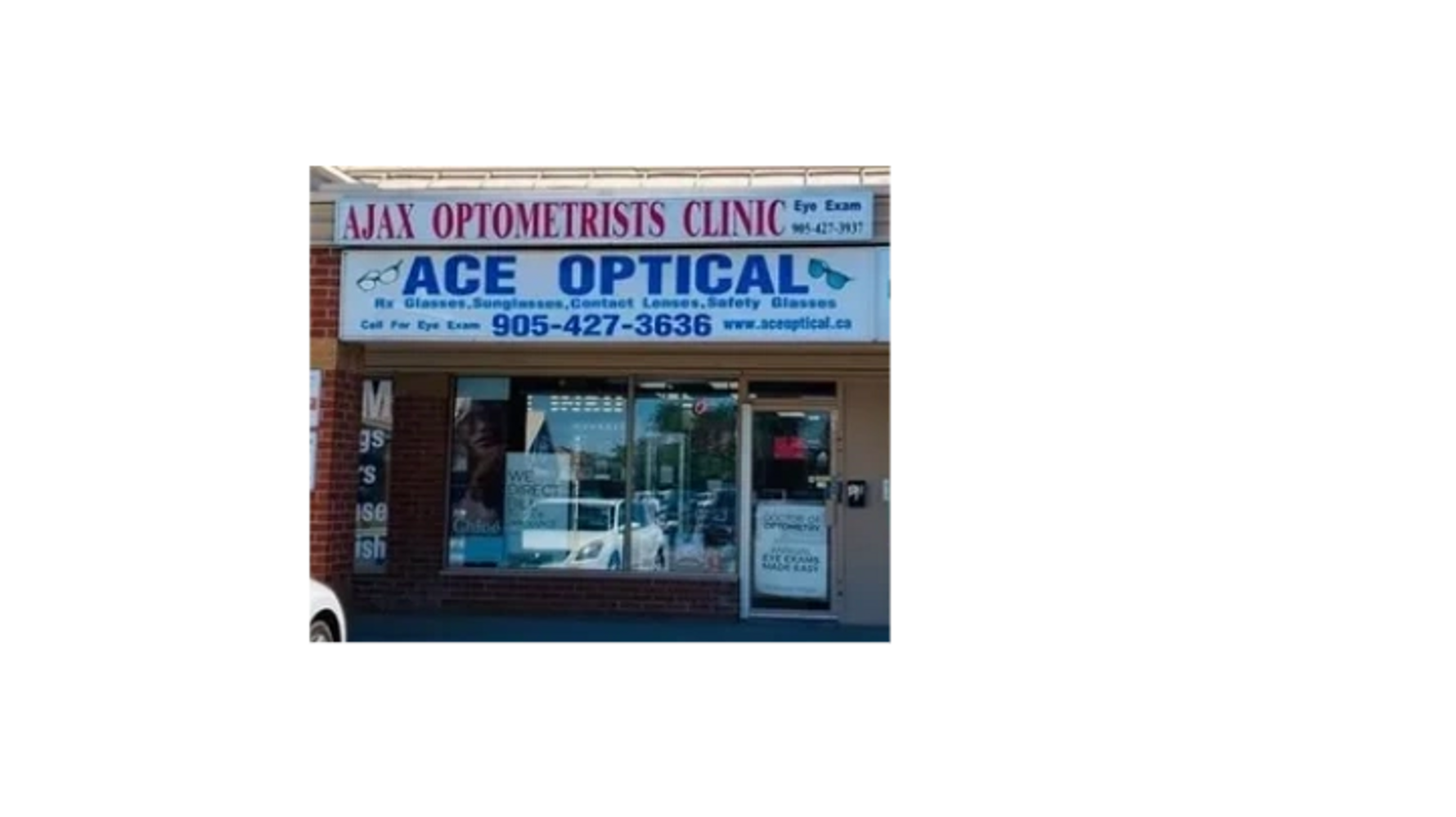 Exterior of Ace Optical and Ajax Optometrists Clinic storefront.