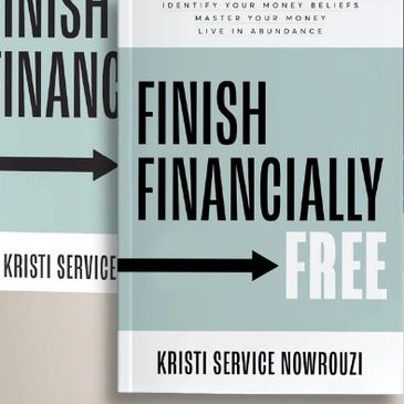 Finish Financially Free book by Kristi Nowrouzi