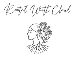 Rooted With Claud