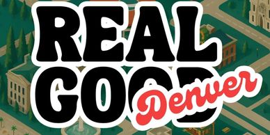 Real Good Denver Podcast with Ryan Estes
