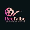ReelVibe Editing Services