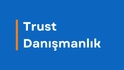 Trust Service Danışmanlık