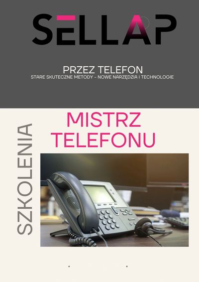 Cena szkolenia "Mistrz Telefonu" z przyjazdem do zespołu - 2500 zł/ za całą grupę do 10 osób.