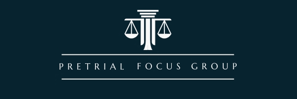 Pretrial Focus Group