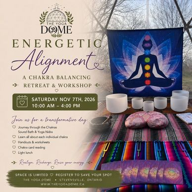 Flyer for a chakra balancing retreat and workshop at The Yoga Dome.