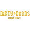 Dirty Deeds Industries