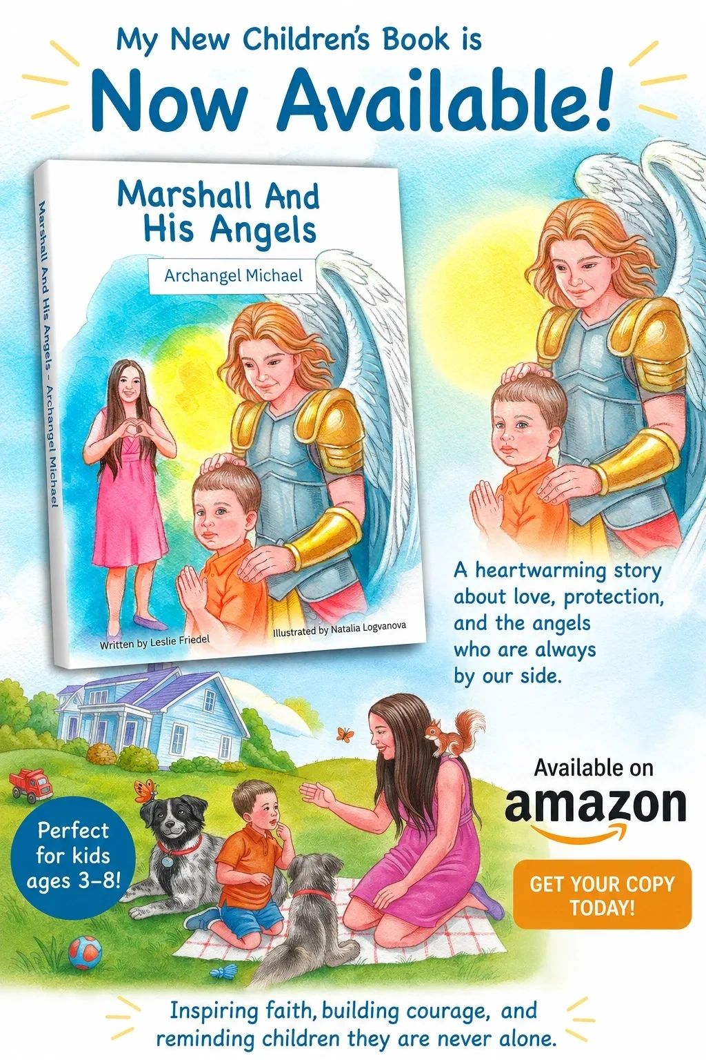 Children's book 'Marshall And His Angels' now available, inspiring faith and courage.
