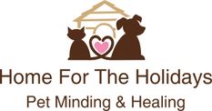 Home For The Holidays Pet Minding