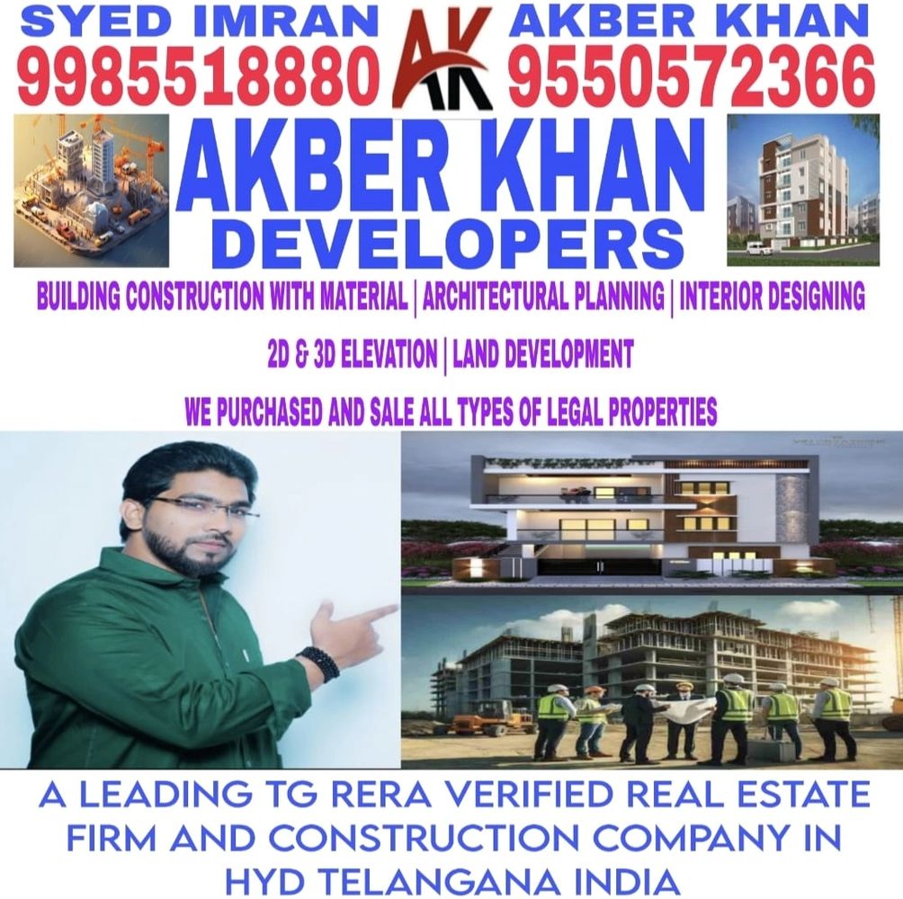 AKBER KHAN DEVELOPERS IS A LEADING REAL ESTATE FIRM AND CONSTRUCTION COMPANY IN HYD TELANGANA INDIA 