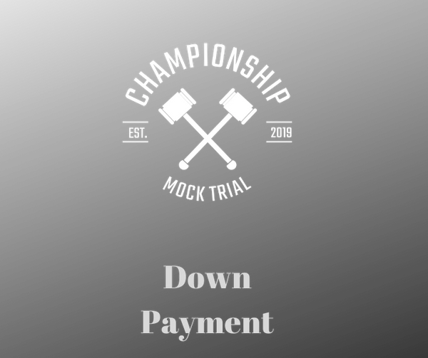 Championship mock trial logo and down payment.