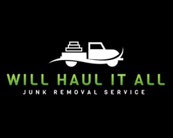 Will Haul It All
Licensed & Insured