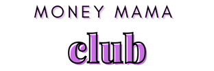 Money Mama Club