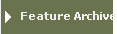 Feature Archive
