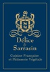 Delice & Sarrasin