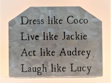 Galvanized freestanding desk signs make the perfect gift. Each message is unique. 3 x 4 inches.