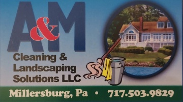 A&M Cleaning and Landscaping Solutions, LLC