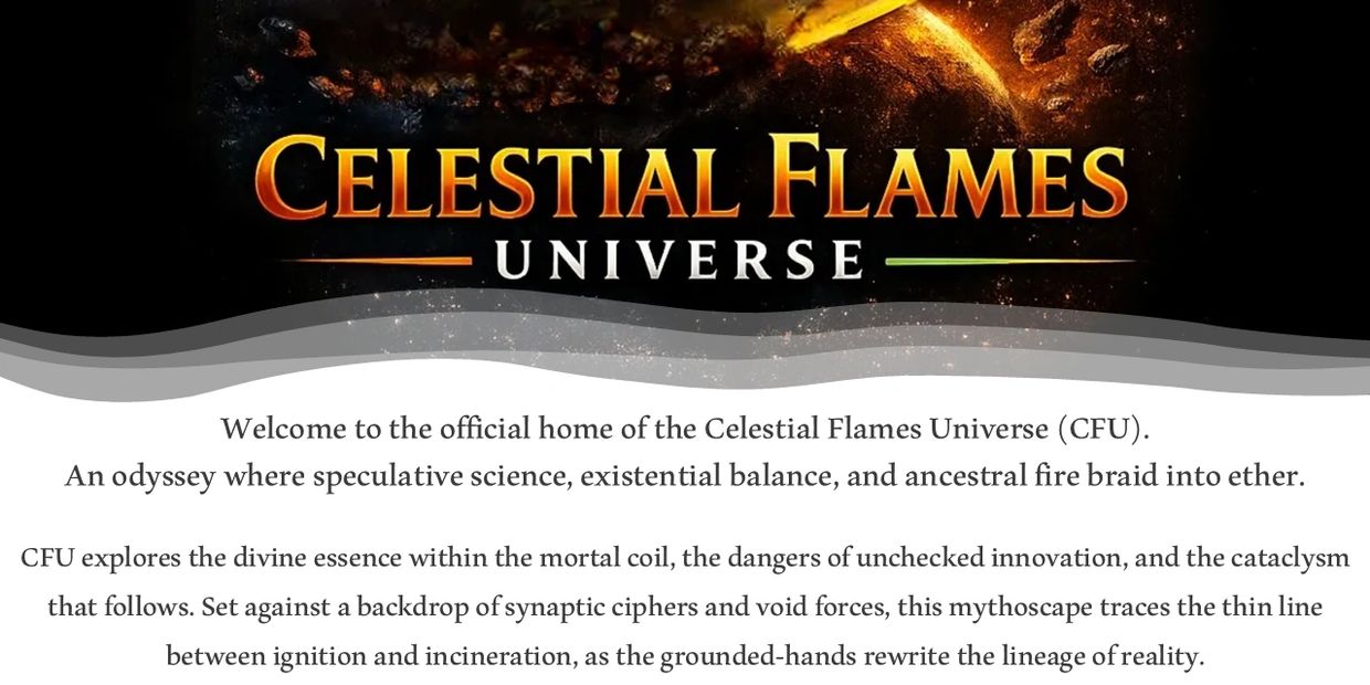 CFU: SoulSci Saga. Cosmic fire logo. Neurocryptics. Human Hubris. Cosmic Reckoning. Athurri. Dogon.