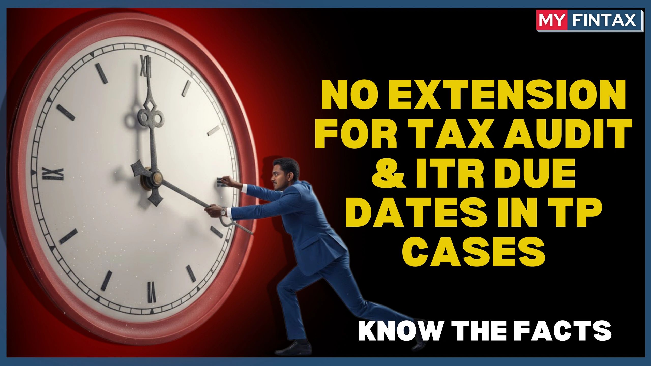 No Extension for TP Audit Cases!