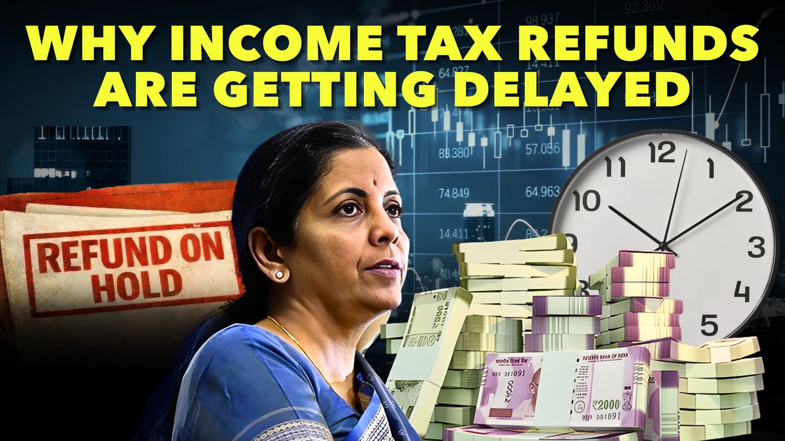 Income Tax Refund Delays Explained