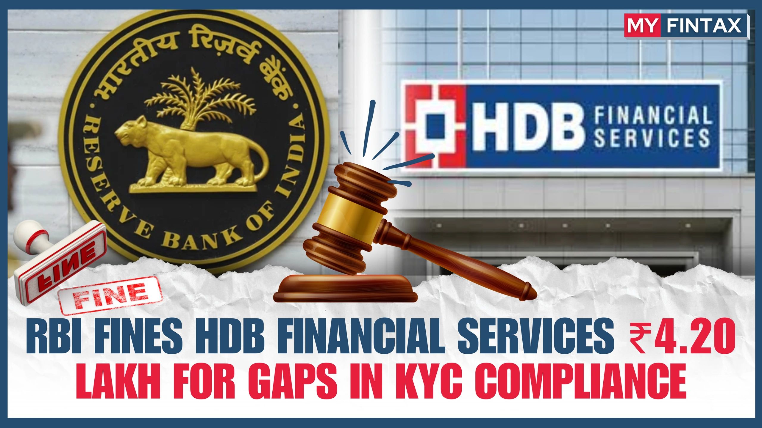 RBI Slaps ₹4.2 Lakh Fine on HDB Financial for KYC Lapses