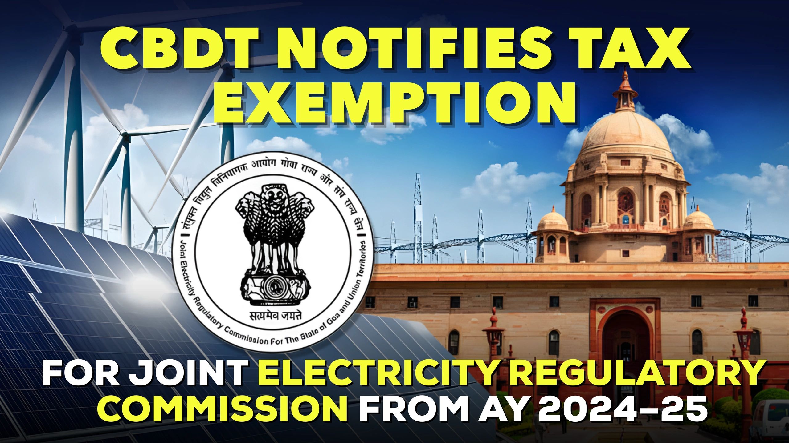 CBDT Exempts JERC from Tax (AY 2024–25)