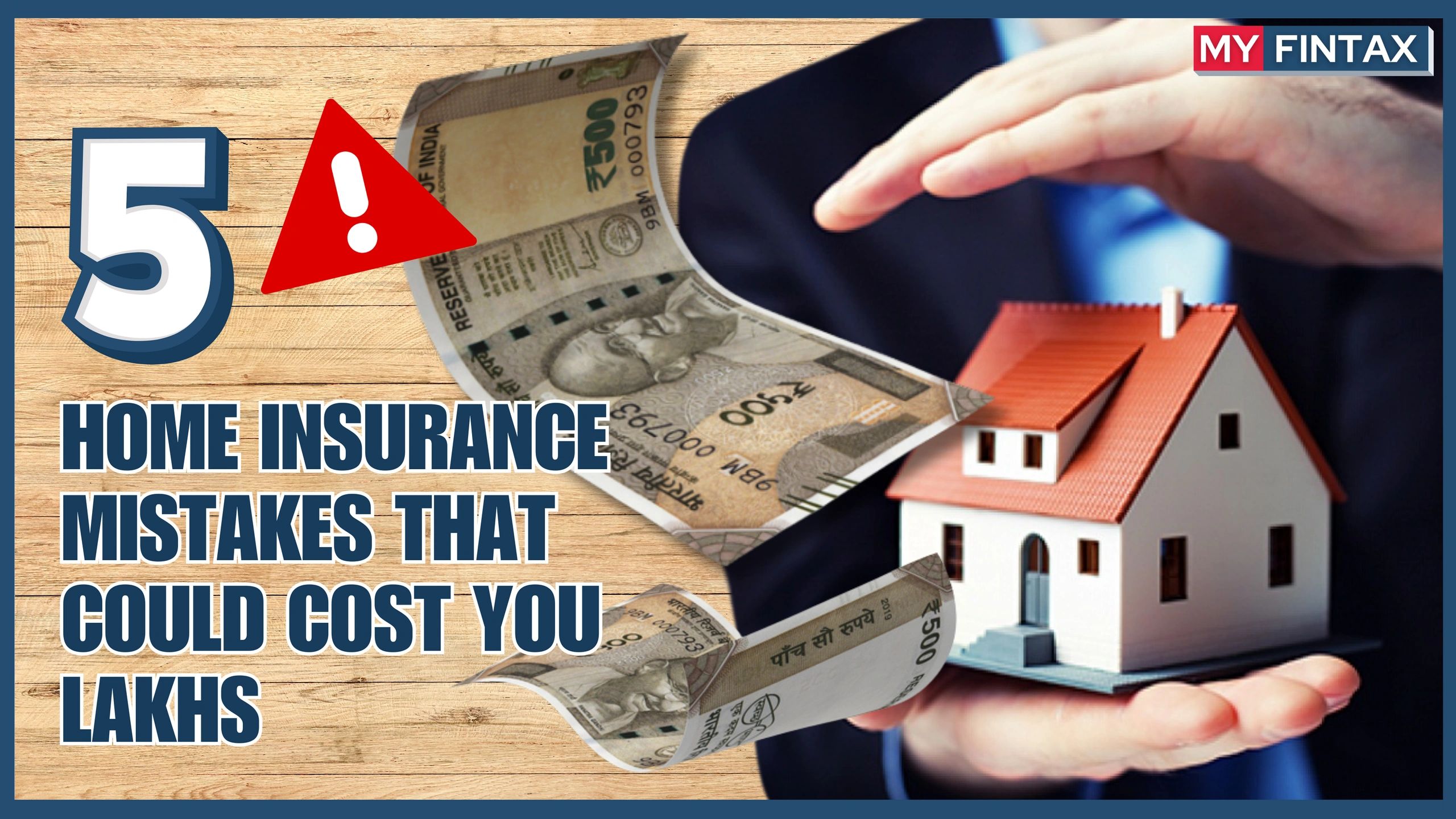 5 Home Insurance Mistakes That Could Cost You Lakhs