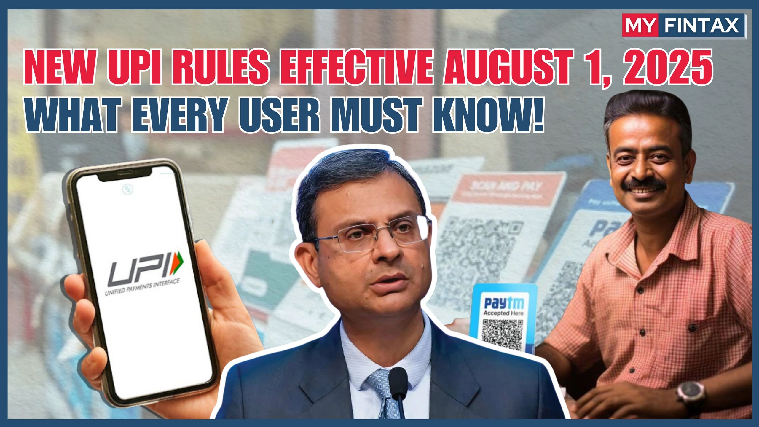 New UPI Rules Effective Aug 1, 2025 – What Every User Must Know!