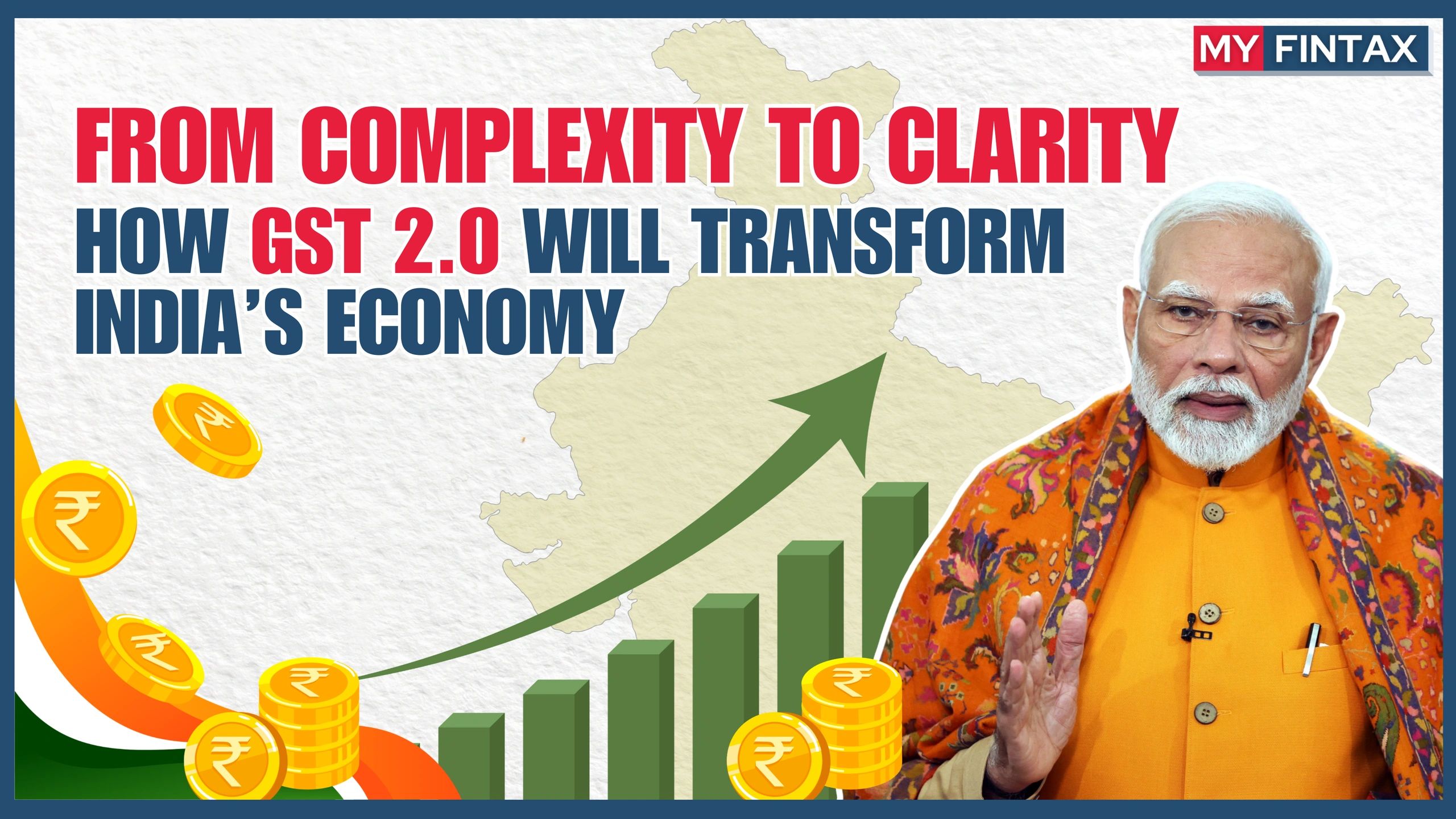 GST 2.0: A Landmark Reform to Strengthen India’s Economy