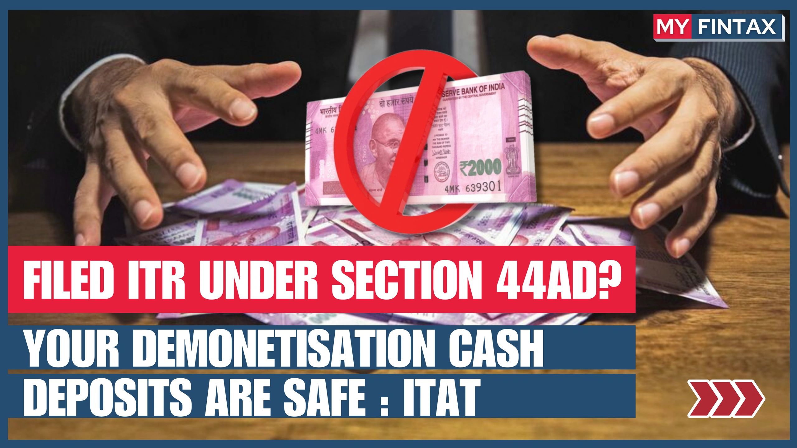 ITAT Relief: 44AD Protects Demonetisation Cash
