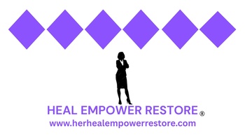 HER HEAL EMPOWER RESTORE