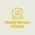 Handy Heroes Phuket