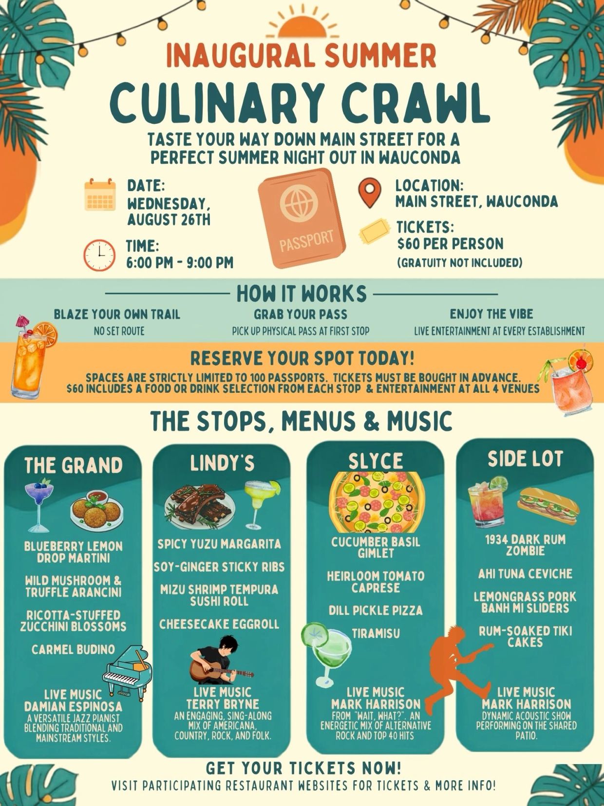 Inaugural Summer Culinary Crawl in Wauconda with food, drinks, and live music.