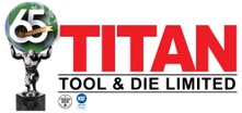 Titan Tool & Die Limited