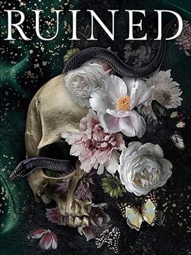 A skull entwined with flowers, butterflies, and a black snake under the word 'RUINED'.