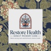 Restore 
Health & Wellness 
Direct Primary Care