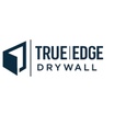 TrueEdge Drywall