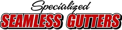 Specialized Seamless Gutters