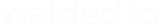 welded.io