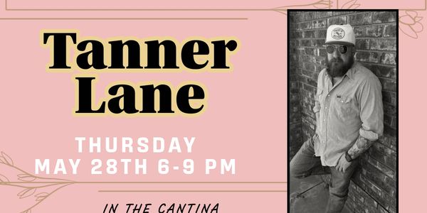 Tanner Lane playing live music on May 28th at Geli's
