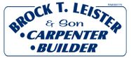 Brock T. Leister Carpenter and Builder