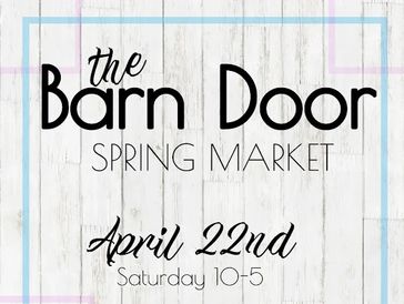 The Barn Door Spring Market