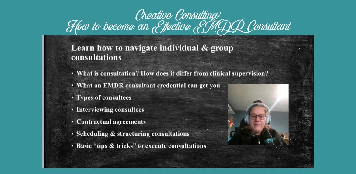 Creative Consulting: How to become an Effective EMDR Consultant